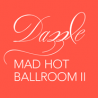 Dazzle Mad Hot Ballroom II Encore Videos